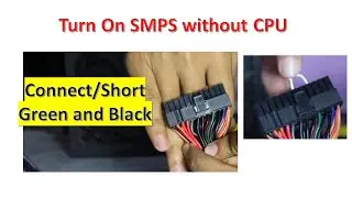 How to TEST SMPS  / SWITCH ON a PSU SMPS without a PC