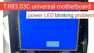 How to repair local LED TV | Power Supply Ok but  Power Led Blinking problem | T.R83.03C Ki Repair |