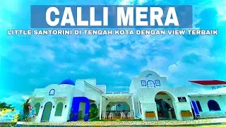 CALLI MERA || CAFE HITS PANDAAN || RESTORAN MODERN ALA SANTORINI || CALLIMERA || TAMAN DAYU PANDAAN