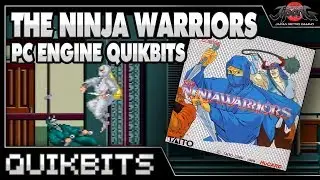 PC Engine QUIKBITS - The Ninja Warriors!