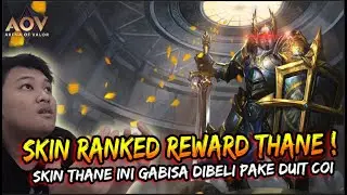 THANE IDOLA KITA SEMUA IS BACK!! - THANE GAMEPLAY ARENA OF VALOR