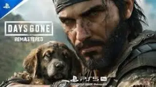 DAYS GONE&ndash;Chapter45 Find Healthy Dog |Pure PS5 Gameplay [No Commentary] -UPDATED 2025 - FHD