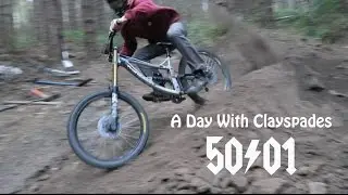 50to01 - A Day Building and Riding With Clayspades