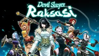 Триалы. [Devil Slayer: Raksasi] #16