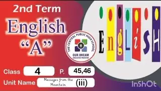 L4 ll English A ll 2nd Term 2025 ll pp.45,46 part 3