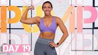 40 Minute Upper Body Burn Workout | PUMP - Day 19