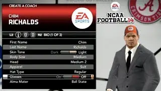 THE CREATION OF CHIM RICHALDS! [NCAA Football 14 Coaching Carousel Dynasty] Part 1