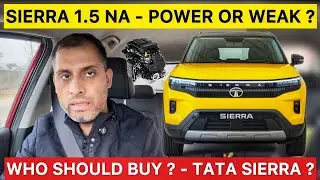 Tata Sierra 1.5 NA Engine Review | Power, Mileage & Who Should Buy?