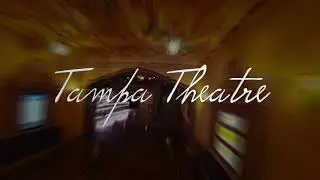 Tampa Theatre Fly Through