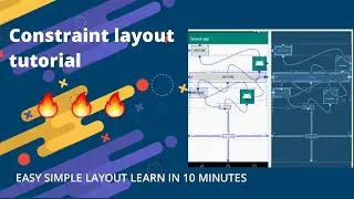 ConstraintLayout Tutorial || Android development