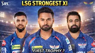 LSG Strongest XI for IPL 2026 | Can Lucknow Go All the Way?