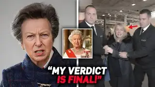 Princess Anne's Judgment ISSUED! Laura Lopes' Desperate Attempt To DESTROY Elizabeth's Relics!
