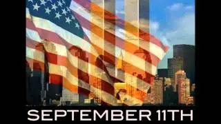 9/11 Tribute- Never Forget