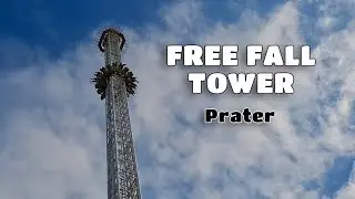 Free Fall Tower - Prater Vienna