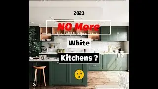 2023 Kitchen Trends