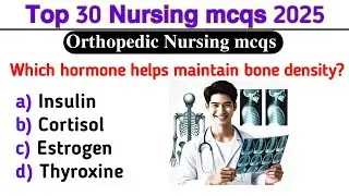 Orthopedic Nursing & Surgery | Nursing Exam 2025 Prep | AIIMS, RRB, DSSSB, NEET MCQs & Study Materia