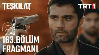 Teşkilat 163. Bölüm Fragmanı