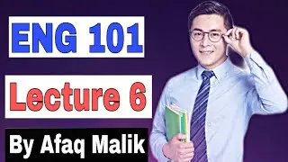 ENG 101 Short lecture / Lesson 6 / English comprehension / Virtual University / VU short lectures