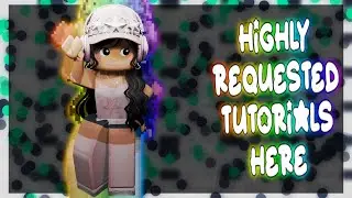 YOUR MOST REQUESTED TUTORIALS HERE