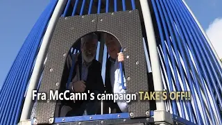 Fra McCann's election campaign TAKE'S OFF