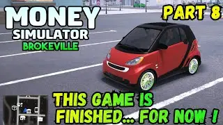 Can I Pay Off All My Debt Or Will I Go Broke? (Money Simulator Brokeville Part 8)