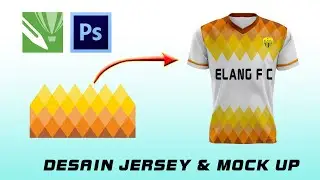 Tutorial Membuat Desain Jersey dan Mock Up
