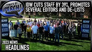 IDW cuts 39% of staff, promotes some editors and removes itself from the NYSE