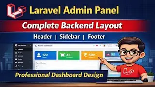 Laravel Admin Panel Dashboard &ndash; Header, Sidebar aur Footer ke saath | Laravel tutorial Part-4