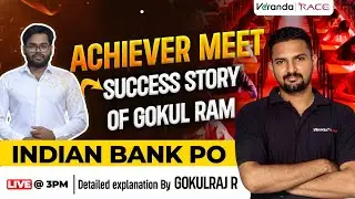 ACHIEVER MEET | SUCCESS STORY OF GOKUL RAM |  INDIAN BANK PO | BY GOKULKRAJ R