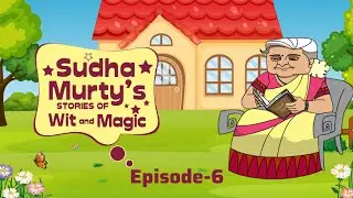 Sudha Murthy's stories of wit and : Magic Episode-6