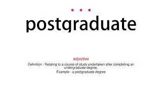 How to pronounce postgraduate - Vocab Today