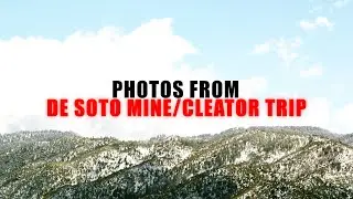 PHOTOS FROM DE SOTO MINE/CLEATOR (AZ)