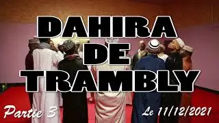 DAHIRA DE TRAMBLY  3/3 [2021]