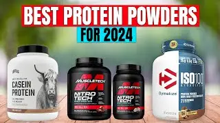 Best Protein Powders 2024