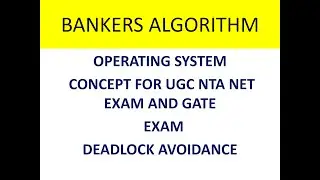 BANKERS ALGORITHM ,