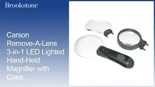 Ручная лупа Carson Remove-A-Lens 3-в-1 со светодиодной подсветкой и футляром