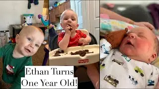 Ethan Turns One Year Old!