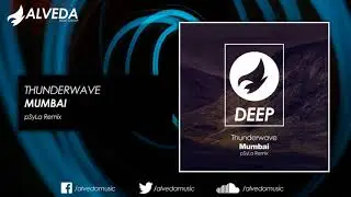 Thunderwave - Mumbai (pSyLa Remix)