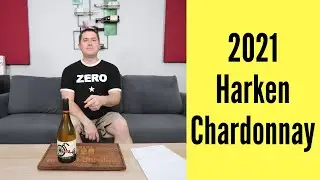 2021 Harken Barrel Fermented Chardonnay Wine Review