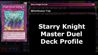 Starry Knight Yugioh Master Duel Deck Profile February 2023