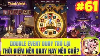 Anh H&ugrave;ng Bất Diệt - #61 DOUBLE EVENT QUAY TRỞ LẠI THỜI ĐIỂM N&Ecirc;N QUAY HAY N&Ecirc;N CHỜ?