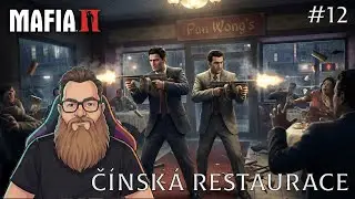 OBĚD V ČÍNSKÉ RESTAURACI - #12 Mafia 2 (CZ/SK Let's Play)
