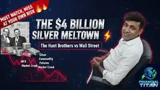 The Hunt Brothers vs Silver Thursday: How 3 Men Broke Wall Street&rsquo;s Silver Game! CA Kunal Kedia