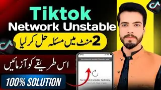 How to fix Tiktok Your Network Unstable Problem 🔥| tiktok network Unstable problem