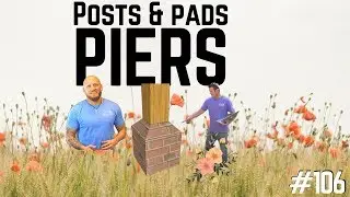 Posts & Pads (aka Piers) - Foundation Repair Tip of the Day #106