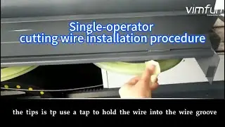 Tips ：How to install the endless diamond wire by a single operater