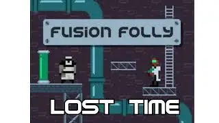 Fusion Folly - Lost Time