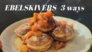 EBELSKIVERS | Danish pancakes from the Viking Warriors | 3 WAYS