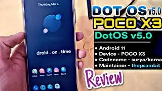 DOT OS v5.0 ft Poco X3 || Review
