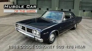 Видео о маслкаре недели, эпизод №175: Dodge Coronet 500 426 Hemi 1966 года
